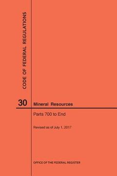 portada Code of Federal Regulations Title 30, Mineral Resources, Parts 700-End, 2017