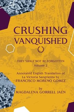 portada Damnatio Memoriae - VOLUME II: Crushing the Vanquished: They Shall Not Be Forgotten (in English)