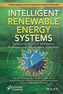 portada Intelligent Renewable Energy Systems: Integrating Artificial Intelligence Techniques and Optimization Algorithms
