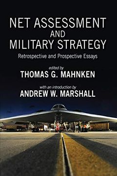 portada Net Assessment and Military Strategy: Retrospective and Prospective Essays (Rapid Communications in Conflict & Security Series) 