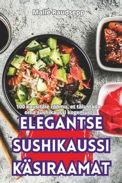 portada Elegantse Sushikaussi Käsiraamat (en Estonia)