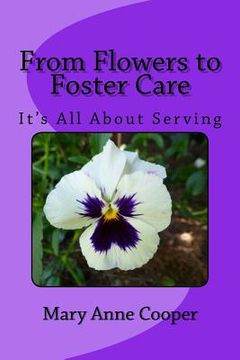 portada From Flower To Foster Care: It's All About Serving