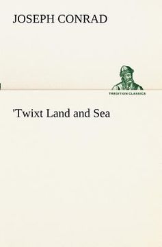 portada 'twixt land and sea (en Inglés)