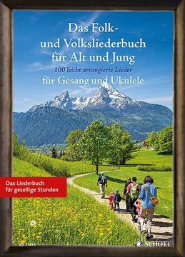 portada Das Folk- und Volksliederbuch für alt und Jung. Gesang und Ukulele Liederbuch