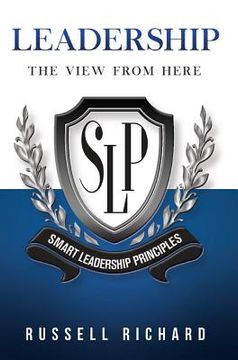 portada Leadership: The View from Here (en Inglés)