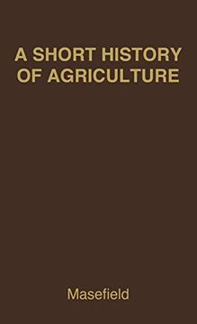 portada A Short History of Agriculture in the British Colonies (en Inglés)