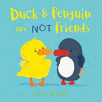 portada Duck and Penguin are not Friends (en Inglés)
