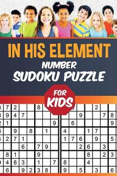 portada In His Element Number Sudoku Puzzle for Kids