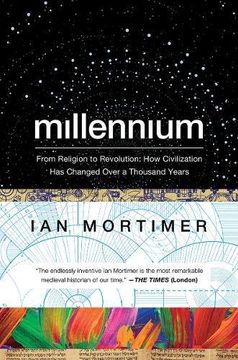 portada Millennium: From Religion to Revolution: How Civilization Has Changed Over a Thousand Years