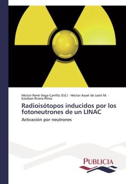 portada Radioisotopos Inducidos Por Los Fotoneutrones de Un Linac