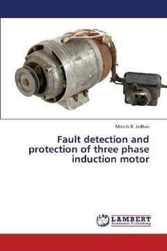 portada Fault detection and protection of three phase induction motor