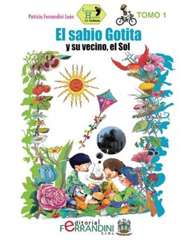 portada El Sabio Gotita y su vecino el Sol (Colección Huella de Carbono) (Volume 1) (Spanish Edition)