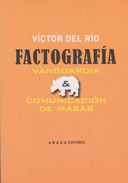 portada Factografia (Lecturas de Historia del Arte) (in Spanish)