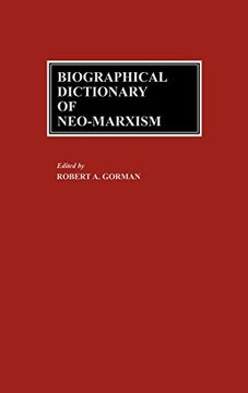 portada Biographical Dictionary of Neo-Marxism (en Inglés)
