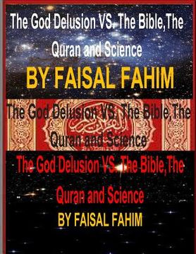 portada The God Delusion VS. The Bible, The Quran and Science (en Inglés)