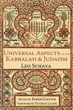Universal Aspects of the Kabbalah & Judaism