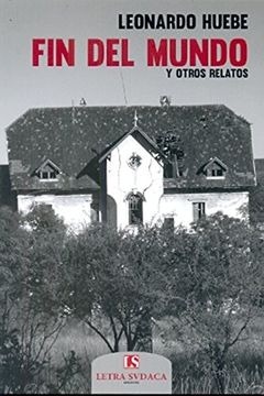 portada Fin del Mundo y Otros Relatos (in Spanish)