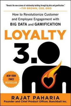 portada loyalty 3.0: how to revolutionize customer and employee engagement with big data and gamification (en Inglés)