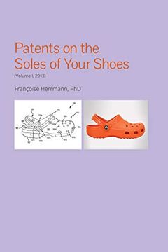 portada Patents on the Soles of Your Shoes 2013 