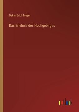 portada Das Erlebnis des Hochgebirges (en Alemán)