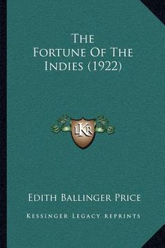 portada the fortune of the indies (1922) (in English)