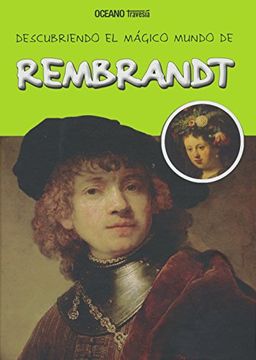 portada Descubriendo El Mágico Mundo de Rembrandt