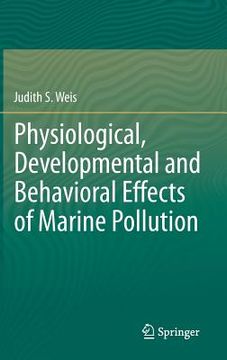 portada Physiological, Developmental and Behavioral Effects of Marine Pollution (en Inglés)