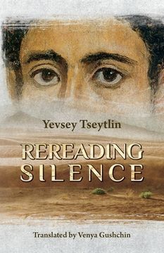 portada Rereading Silence: From the Diaries of Those Years (en Inglés)