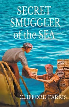 portada Secret Smuggler of the Sea (en Inglés)