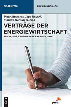 portada Vertrage der Energiewirtschaft: Strom, Gas, Erneuerbare Energien, kwk (en Alemán)