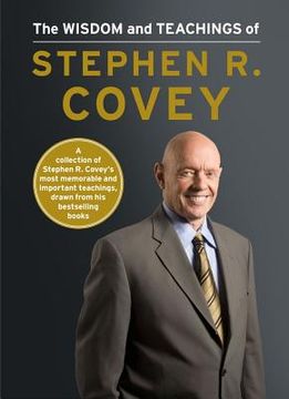 portada The Wisdom and Teachings of Stephen R. Covey (en Inglés)