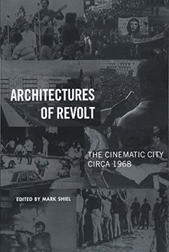 portada Architectures of Revolt: The Cinematic City Circa 1968 (Urban Life, Landscape and Policy) (en Inglés)