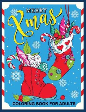 portada Merry Xmas Coloring Book for Adults: Christmas Collection for Stress Relieving (en Inglés)