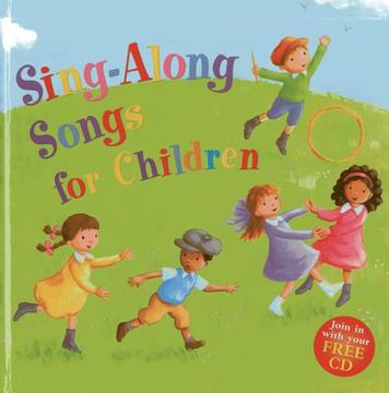 portada Sing-Along Songs for Children: Join in with Your Free CD (en Inglés)