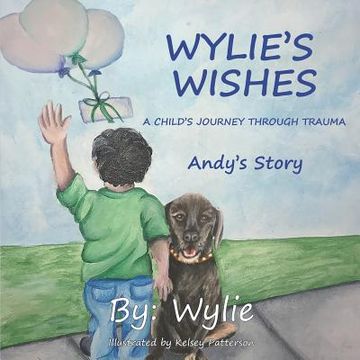 portada Wylie's Wishes: Andy's Story (en Inglés)