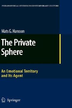 portada the private sphere: an emotional territory and its agent (en Inglés)