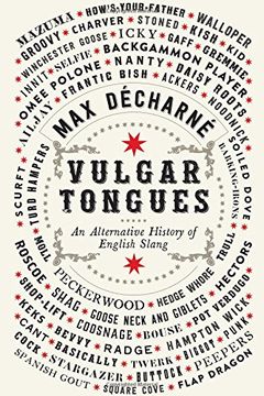 portada Vulgar Tongues: An Alternative History of English Slang