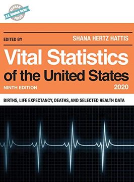 portada Vital Statistics of the United States 2020: Births, Life Expectancy, Deaths, and Selected Health Data, Ninth Edition (U. St Databook Series) (in English)