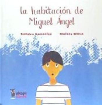 portada HABITACION DE MIGUEL ANGEL,LA (in Spanish)