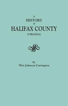 portada History of Halifax County, Virginia (in English)