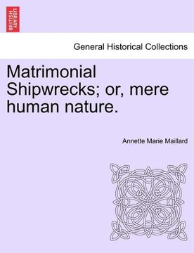 portada matrimonial shipwrecks; or, mere human nature. (en Inglés)