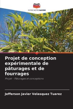 portada Projet de conception expérimentale de pâturages et de fourrages (en Francés)