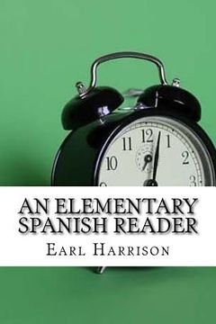 portada An Elementary Spanish Reader (en Inglés)