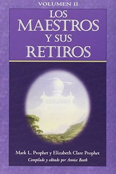 portada Los Maestros Y Sus Retiros Ii (in Spanish)