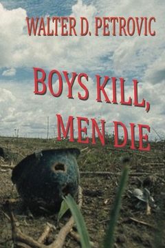 portada Boys Kill, Men Die