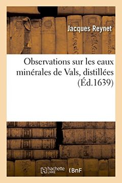 portada Observations sur les eaux minérales de Vals, distillées (Littérature)