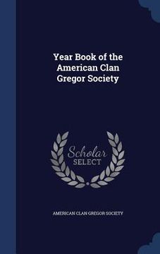 portada Year Book of the American Clan Gregor Society (en Inglés)
