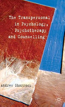 portada The Transpersonal in Psychology, Psychotherapy and Counselling (en Inglés)