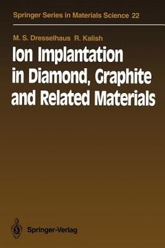 portada ion implantation in diamond, graphite and related materials (en Inglés)