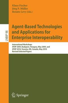 portada agent-based technologies and applications for enterprise interoperability (en Inglés)